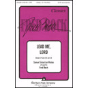 Lead Me Lord  (SATB)  *POD*