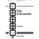 Come Ye Disconsolate (SATB)