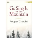 Go Sing It On the Mountain (Rehearsal CDs)