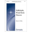 Hallelujah Wind From Heaven (2 Part Mixed)