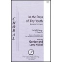 In The Days Of Thy Youth  (SATB