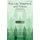 Rise Up Shepherd and Follow (2 Part)