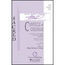 Canticle of Colossae  (SATB)