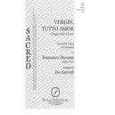 Vergin Tutto Amor  (Virgin, Full of Love)  (SATB)