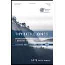 Thy LIttle Ones (SATB)