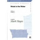 Wade In The Water  (SATB)