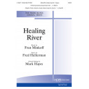 Healing River  (SATB)