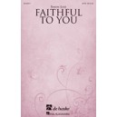 Faithful To You  (SATB)