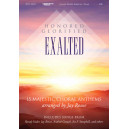 Honored Glorified Exalted  (SATB Score)