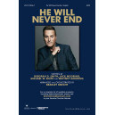 He Will Never End  (SATB)