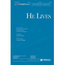 He Lives  (SATB)