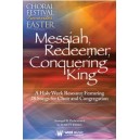 Messiah Redeemer Conquering King  (Acc. DVD)