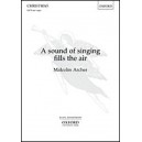 A Sound of Singing Fills the Air  (SATB)