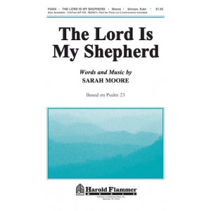 Lord Is My Shepherd  (Unison) *POD*