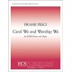 Carol We and Worship We  (SATB)