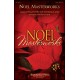 Noel Masterworks  (SATB Choral Score)