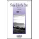 Shine Like The Stars  (SATB)