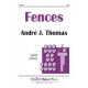 Fences (SATB)