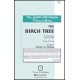 The Birch Tree  (2-Pt)