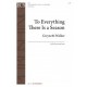 To Everything There Is a Season  (SATB)