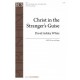 Christ in the Stranger's Guise  (SATB)