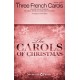 Three French Carols  (SAB)