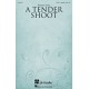 A Tender Shoot  (SATB)