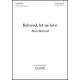 Beloved Let Us Love  (SATB)