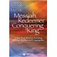 Messiah Redeemer Conquering King  (CD)
