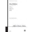 Our Children (SATB)