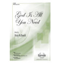 God Is All You Need (SATB)