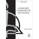 Comfort Comfort Ye My People  (SATB)