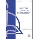 O Little Town of Bethlelhem  (SATB)