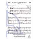 May the Grace of Christ Our Savior  (SATB)