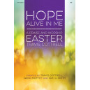 Hope Alive In Me (Choral Book)