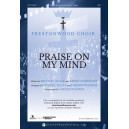 Praise on My Mind (SATB)