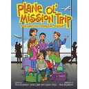 Plane Ol' Mission Trip (Choral Book)