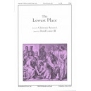 Lowest Place, The (SATB)