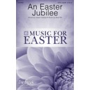 An Easter Jubilee (SATB)