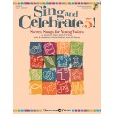 Sing and Celebrate 5!