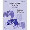 Lift Up the Name of the Lord  (SSAA)