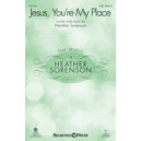 Jeus You're My Place (SATB)