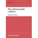 The Cold Demands a Silence  (SATB)