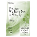 Brethren, We Have Met to Worship (Acc CD)