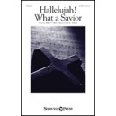 Hallelujah! What a Savior (SATB)