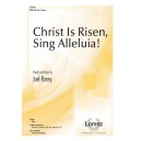 Christ Is Risen, Sing Alleluia! (SATB/opt. Trumpet)