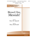 Blessed One Messiah (SATB)