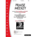 Praise Medley (SATB)