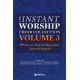 Instant Worship Choir Collection Vol 3 (Orchestration)