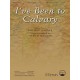 I've Been to Calvary (SATB)